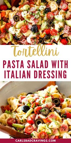 tortellini pasta salad with italian dressing in a bowl