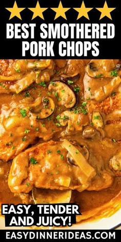 the best smothered pork chops recipe is shown in this ad for easy tender and juicy