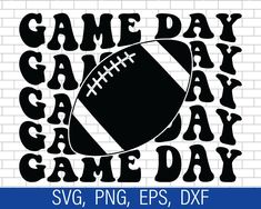 a football svg file with the words game day and a ball on it