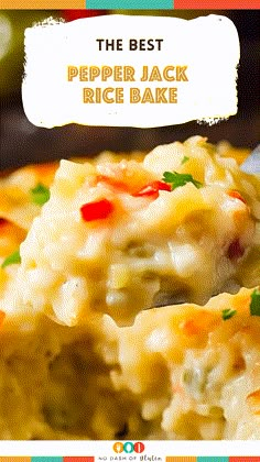 the best pepper jack rice bake is on a plate with a spoon in it