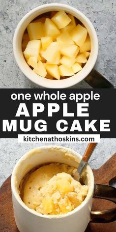 an apple mug cake in a white cup on a cutting board with the words one whole apple