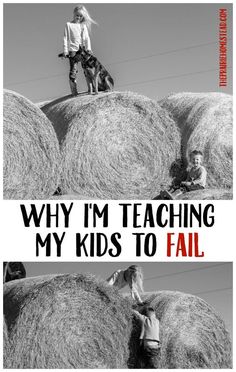 I'm Teaching My Kids to Fail The Prairie Homestead, Prairie Homestead, Pioneer Life, Farm Kids, Homesteading Skills, White Elephant Gift, Country Kids, Off Grid Living, Survival Tips