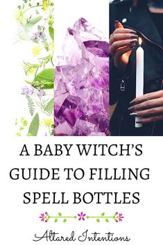 a baby witch's guide to filling spell bottles