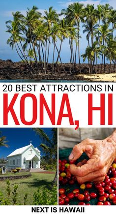 the cover of 20 best attractions in kona, hawaii next is hawaii