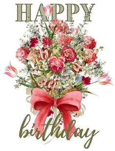 a happy birthday card with flowers and ribbon