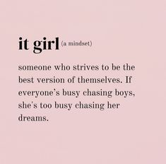 Pink it girl that girl quotes motivational aesthetic hyperfeminine coquette "someone who strives to be the best version of themselves" Healthy girl Insta Ideas, Pink Quotes, Self Love Affirmations, Daily Ritual, Love Affirmations, Intj, Self Motivation, It Girl, File Cabinet