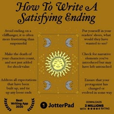 an orange poster with the words how to write a satifying ending on it's side