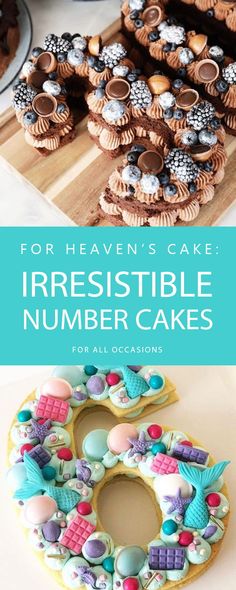 some cookies and other desserts on a table with the words for heaven - cake irresistiblely number cakes