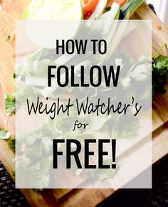 how to follow weight watcher's for free! 1200 Calorie Diet Meal Plans, Weight Watchers Tips, Counting Carbs, Weight Watchers Free, Weight Watchers Diet, Weight Watchers Meals, Diet Tips, Fitness Diet, Healthy Tips