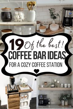 the best coffee bar ideas for cozy coffee station