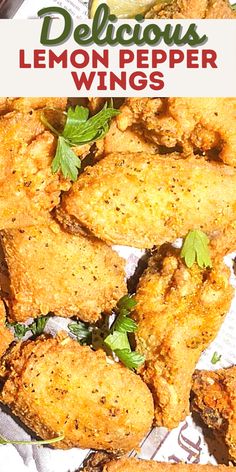 delicious lemon pepper wings with parsley on top and the words delicious lemon pepper wings