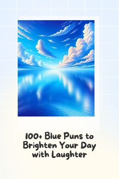 Visit Website One Pun, Puns Funny, Posting On Social Media, Blue Crayon, Best Puns, Puns Jokes, Clear Sky, Word Play, Feeling Blue