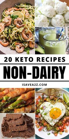 the top 20 keto recipes for non - dairy diets are shown in this collage