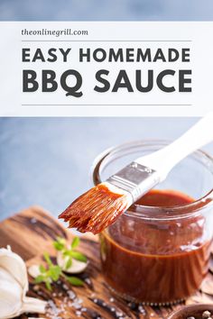 an easy homemade bbq sauce in a jar with a brush