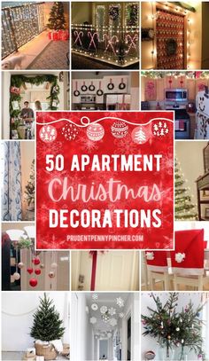 there are many different christmas decorations in this collage with the words 50 apartment christmas decorations