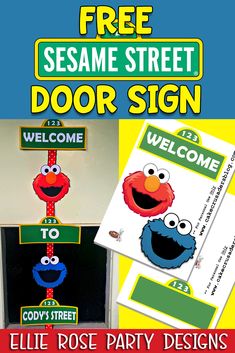 sesame street door sign with the words welcome to sesame street on it and an image of elm