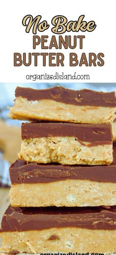 no bake peanut butter bars stacked on top of each other with text overlay