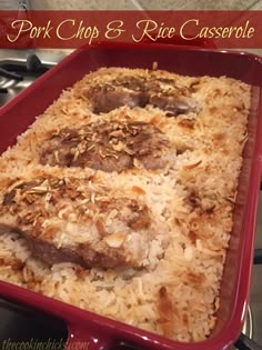 pork chops and rice casserole in a red baking dish with text overlay