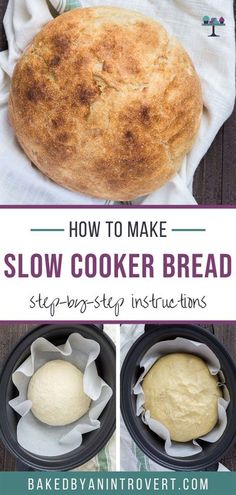 how to make slow cooker bread step by step instructions for making the best crust ever