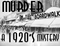 Your Mystery Party | 1920's Murder on the Boardwalk Rebecca 2020, Mystery Ideas, Beach Party Games, Prohibition Party, Backyard Party Games, Diy Party Crafts, Bridal Party Games