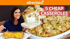 a woman holding a tray with food in it and the words, 5 cheap casseroles