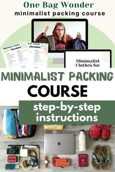 the minimalist packing course is designed to help students learn how to pack and organize their belongings