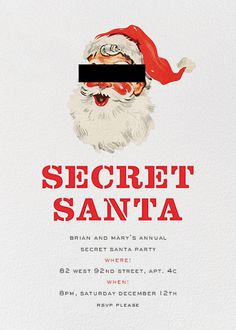 the secret santa holiday party is on display in this white, red and black card