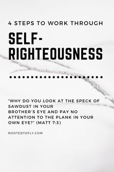 the words self righteousness are written in black and white, with an image of a plant