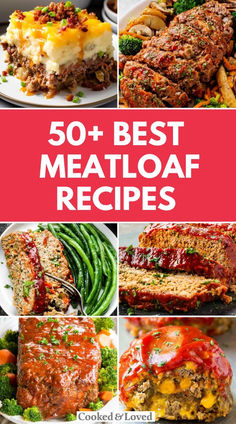 meatloaf recipe collage with the words, 50 best meatloaf recipes