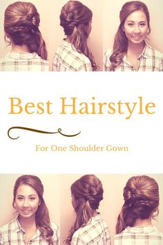 Updo Side, Bridesmaid Hair Side, Hairstyles For Gowns, For One, Bridesmaid Hair Long, Best Hairstyle, Hairstyles Updo, One Shoulder Gown