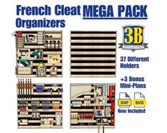 the french cleat mega pack includes 3 different holders and 3 mini - plans