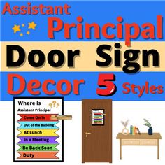 an advertisement for a door sign with the words,'assistant principals decor 5 styles '