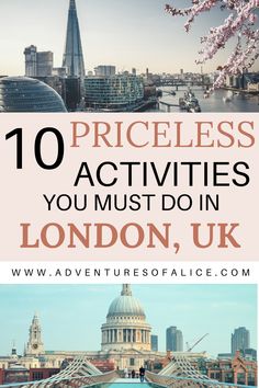 the london skyline with text overlay reading 10 priceless activities you must do in london, uk