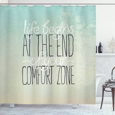 Shower curtain is printed on 100% woven polyester construction for maximum strength. No liner needed. Exclusive design Ebern Designs Size: 75" H x 69" W | Ebern Designs Yvette Lifestyle Motivational Life Begins At The End of Your Comfort Zone Quote Concept Print Single Shower Curtain 75.0 H x 69.0 W | 75" H x 69" W | Wayfair Shower Curtain Quotes, Comfort Zone Quotes, Curtain Store, Pattern Quotes, Shower Curtain Sizes, Bathroom Decor Sets, Shower Liner, Life Words, Comfort Zone