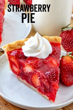 a slice of strawberry pie with whipped cream on top and strawberries in the background