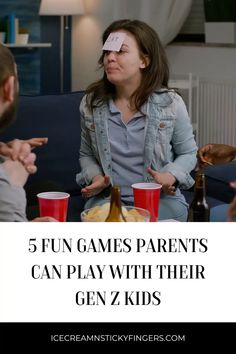 two people sitting at a table with drinks in front of them and the text, 5 fun games parents can play with their gen z kids