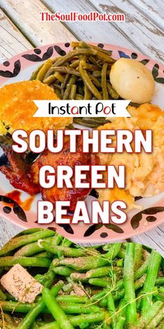 southern green beans and potatoes on a plate with text overlay