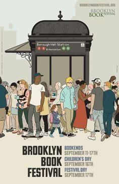 the brooklyn book festival poster shows people standing in front of a train station and looking at books