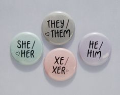 three buttons that say they / them / her / he / her