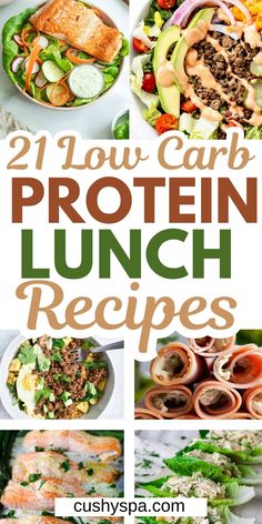 21 low carb protein lunch recipes that are delicious and easy to make with the help of