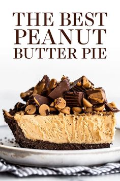 a piece of peanut butter pie on a plate with the title overlaying it