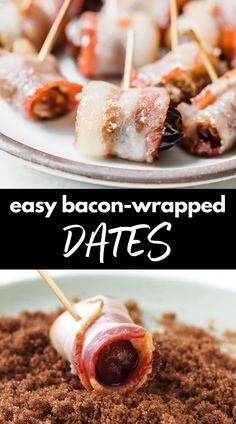 bacon wrapped dates are an easy appetizer for any occasion