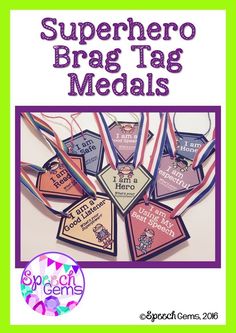 some tags that say superhero brag tag medals