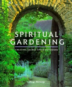 the cover of a book with an archway leading into a lush green yard and garden