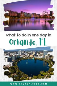 a city skyline with the words what to do in one day in orlando, florida