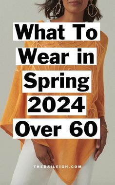 What to wear in spring 2024 over 60 Wardrobe Basics List, Styles For Women Over 60, Clothes For Women Over 60, Wardrobe Essentials List, Green Outfits For Women, 2024 Clothes, Creating Outfits, 60 Outfits, Classic Outfits For Women