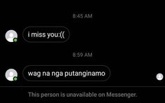 two texts are shown in the dark with green and white text on them that reads, i miss you 8 59 am