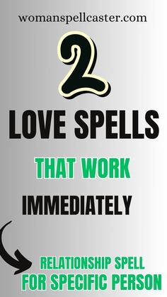 two love spells that work immediately