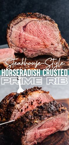 A top image of a prime rib roast on a cutting board with a piece cut off, and a bottom image of a slice of prime rib being cut off the roast. Prime Rib Horseradish Sauce, Sauce For Prime Rib, Prime Rib Sauce, Perfect Prime Rib, Stay At Home Chef, Horseradish Sauce