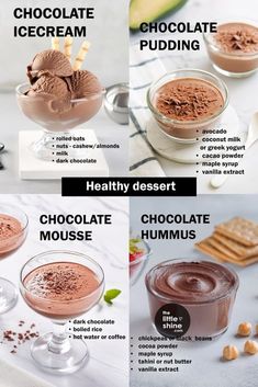 four different types of chocolate puddings in small bowls with text above them that says healthy dessert, chocolate mousse, hummus